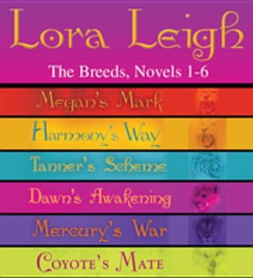 Lora Leigh: The Breeds Novels 1-6